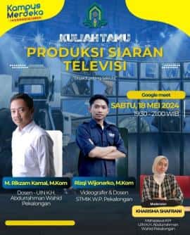 Implementasi MBKM: Kuliah Tamu Produksi Siaran Televisi Bersama Praktisi Videografer