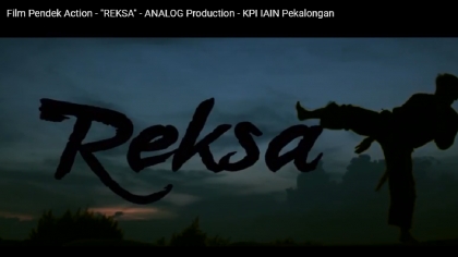 Film Pendek Action "Reksa"